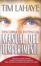 Manual del Temperamento: Your Temperament: Discover Potential