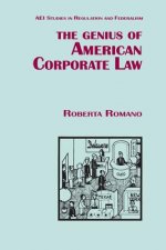Genius of American Corporate Law