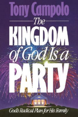 Kingdom of God is a Party