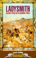 Ladysmith: Colenso/Spion Kop, Boer War