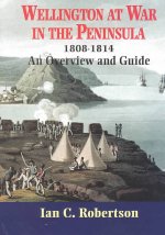 Guide to the Peninsular War, 1808-1814