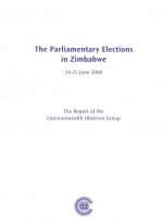 Election Observer Group Report on the Zimbabwe Elections, July 2000: Report of the Commonwealth Observer Group