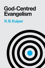 God Centered Evangelism: