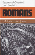 Romans 6: The New Man