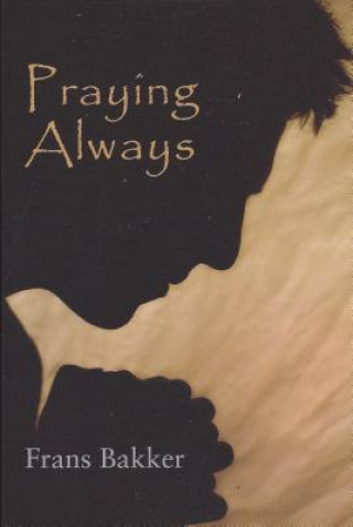 Praying Always: