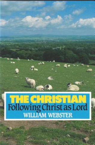 Christian: Following Christ as Lord