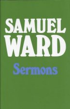Sermons of Samuel Ward: