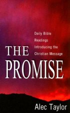 The Promise: Daily Bible Readings Introducing the Christian Message