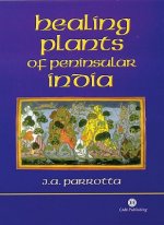 Healing Plants of Peninsular India