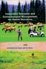 Integrated Resource and Environmental Management: The Human Dimension