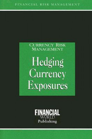 Hedging Currency Exposures