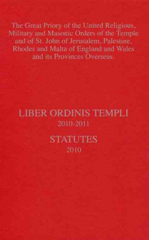 Liber Ordinis Templi 2010-2011: Statutes 2010