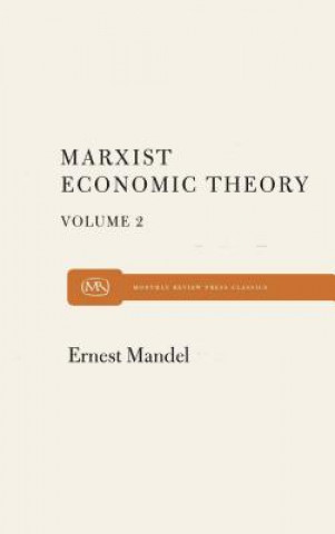 Marxist Economic Theory Volume 2