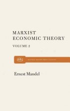 Marxist Economic Theory Volume 2