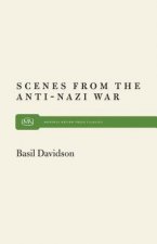 Scenes from Anti-Nazi War