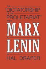 The Dictatorship of the Proletariat,