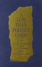 Less Than Perfect Union