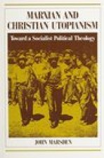 Marxian and Christian Utopianism