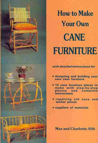 How to Make Your Own Cane Furniture