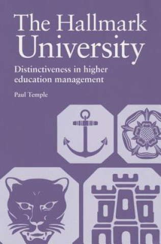 The Hallmark University: Distinctiveness in Higher Education Management
