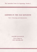 Akhmim in the Old Kingdom, Part 1