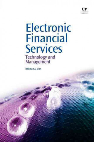 Electronic Financial Services: Technology and Management