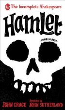 Incomplete Shakespeare: Hamlet