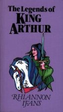 The Legends of King Arthur
