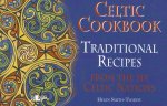 Celtic Cookbook: Traditional Recipes from the Six Celtic Nations