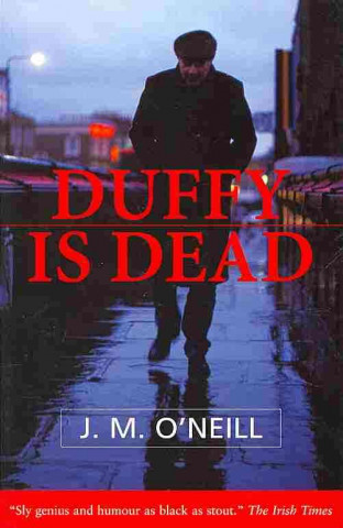 Duffy Is Dead