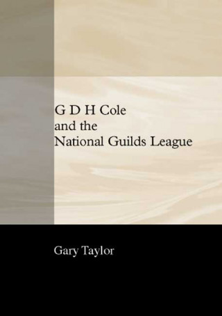 G.D.H.Cole and National Guilds