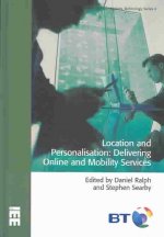 Location and Personalisation: Delivering Online and Mobility Services