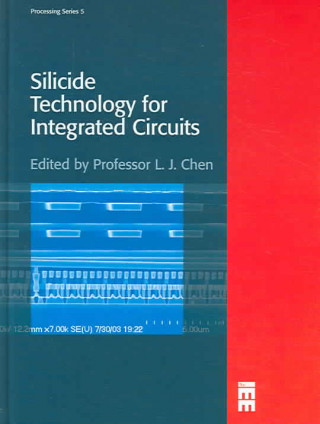 Silicide Technology for Integrated Circuits