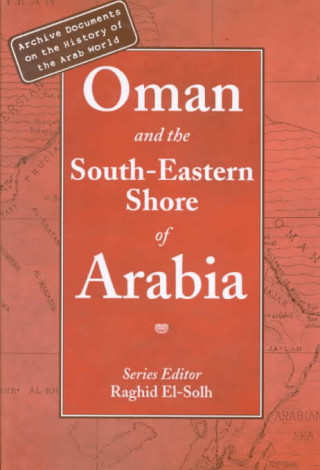 Oman and the South-Eastern Shore of Arabia