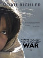 What We Talk About When We Talk About War