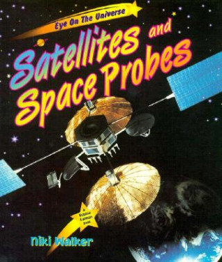 Satellites and Probes