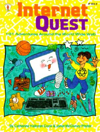 Internet Quest: 101 Adventures Around the World Wide Web