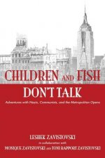 Children and Fish Don't Talk (Softcover)