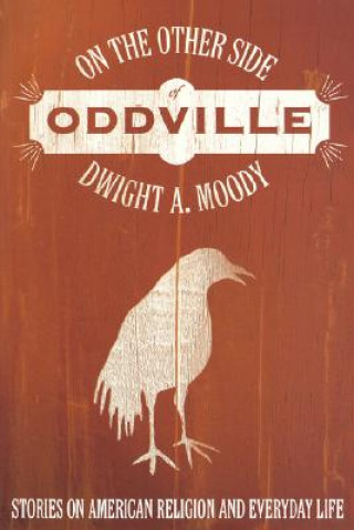 On the Other Side of Oddville