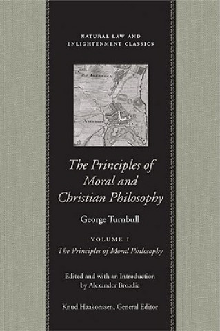 The Principles of Moral and Christian Philosophy Vol 1 PB