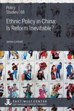Ethnic Policy in China: Is Reform Inevitable?