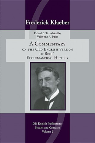 Commentary on the Old English Version of Bede's Ecclesiastical History