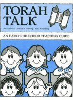 Torah Talk: An Early Childhood Teaching Guide