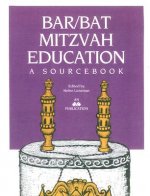 Bar/Bat Mitzvah Education: A Sourcebook
