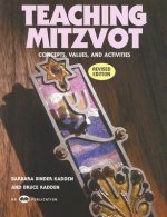 Teaching Mitzvot: Concepts, Values, and Activities