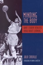 Minding the Body: What Student Athletes Know about Learning