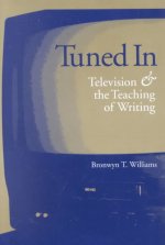 Tuned in: Television and the Teaching of Writing