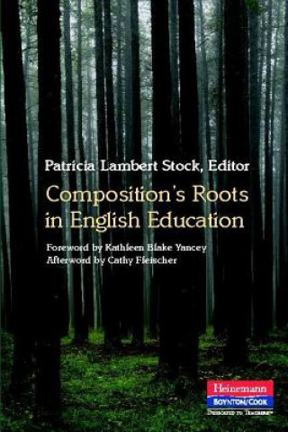 Composition's Roots in English Education