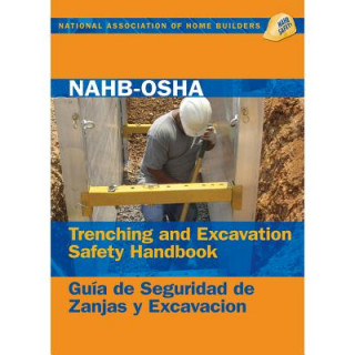 NAHB-OSHA Trenching and Excavation Safety Handbook, English-Spanish