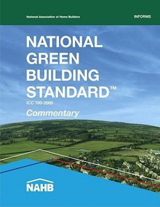 National Green Building Standard Commentary: ICC 700-2008